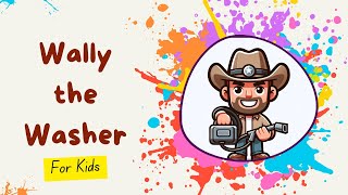 Brush Your Teeth with Wally the Washer - Fun Dental Tips for Kids! screenshot 5