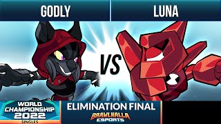 Godly vs Luna - Elimination Final - Brawlhalla World Championship 2022 - 1v1