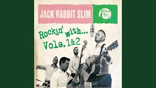 Jack Rabbit Slim vidéo