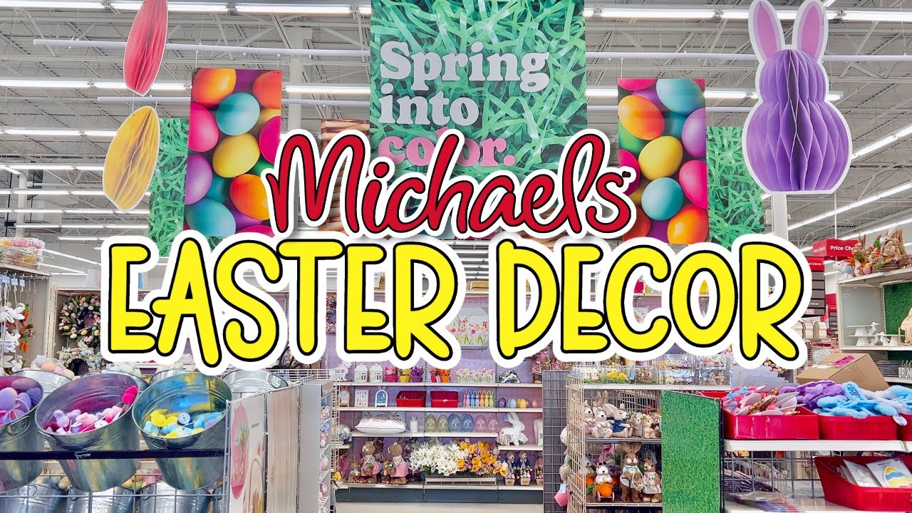 MICHAELS EASTER DECOR 2024 Shop With Me New Spring Home Decor YouTube