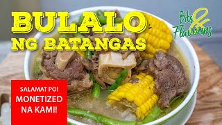 MONETIZED NA + BULALO NG BATANGAS | LEARN HOW TO COOK | Bits & Flavours #34 screenshot 1