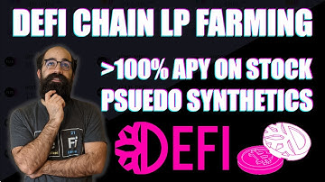 Howto: DeFi Chain, Over 100% APY On Psuedo Synthetic Stocks