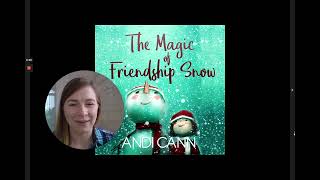 The Magic of Friendship Snow and Learning to Put Others First by Andi Cann