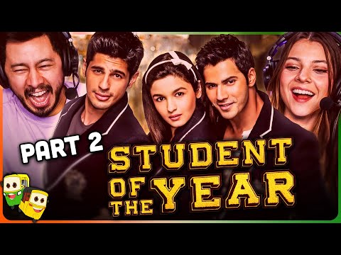 Part 2 - STUDENT OF THE YEAR Movie Reaction! | Varun Dhawan | Alia Bhatt | Sidharth Malhotra