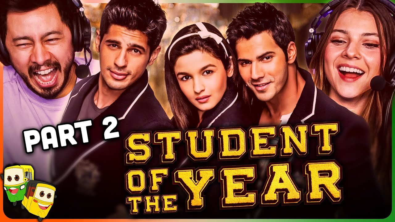 Part 2 - STUDENT OF THE YEAR Movie Reaction! | Varun Dhawan | Alia Bhatt | Sidharth Malhotra