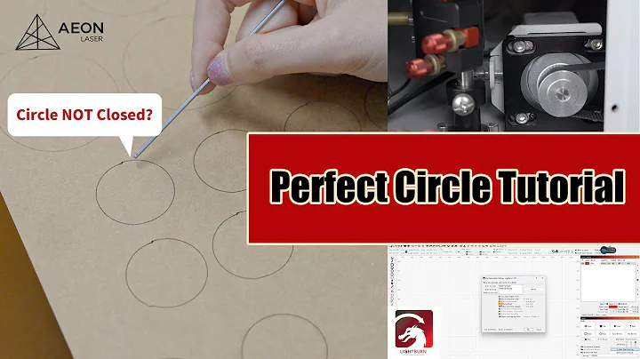 Circle NOT Closed? | Perfect Circle Tutorial | CO2 Laser Cutter | LightBurn
