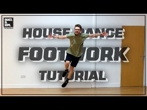 HOUSE DANCE FOOTWORK VARIATIONS TUTORIAL | MOVES WITH NAMES