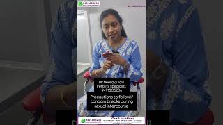 What to Do If a Condom Breaks During Sexual Intercourse Dr Neeraja Fertility Gynaec Center