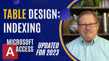 Table Design Essentials in Microsoft Access: Primary Keys, Required Fields, and Indexing