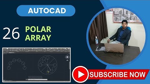 Part - 26 (Polar_Array) Master the Polar Array Command in AutoCAD | Complete Guide  @Arif_Anjum