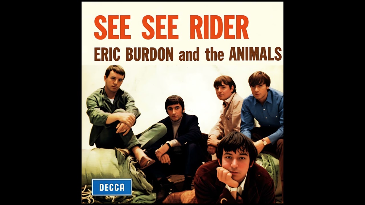 Eric Burdon And The Animals - See See Rider - 1966 REMASTERED