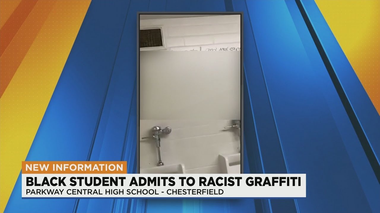 Parkway Central student who admitted to racist graffiti is Black, district says