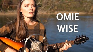 Vignette de la vidéo "Omie Wise (Traditional Murder Ballad) - Lindsay Straw"