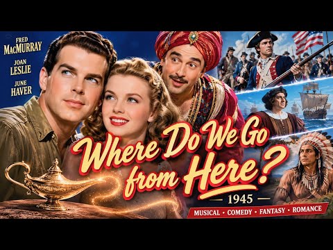Where Do We Go From Here? (1945) Fred MacMurray, Joan Leslie, June Haver / American Comedy Film