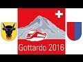 Le plus long tunnel au monde  gottardo 2016