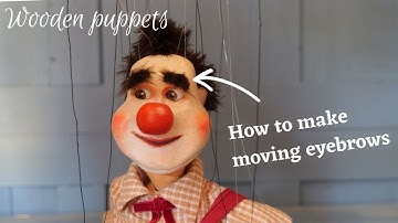 Making moving eyebrows - How to - Wooden Puppets