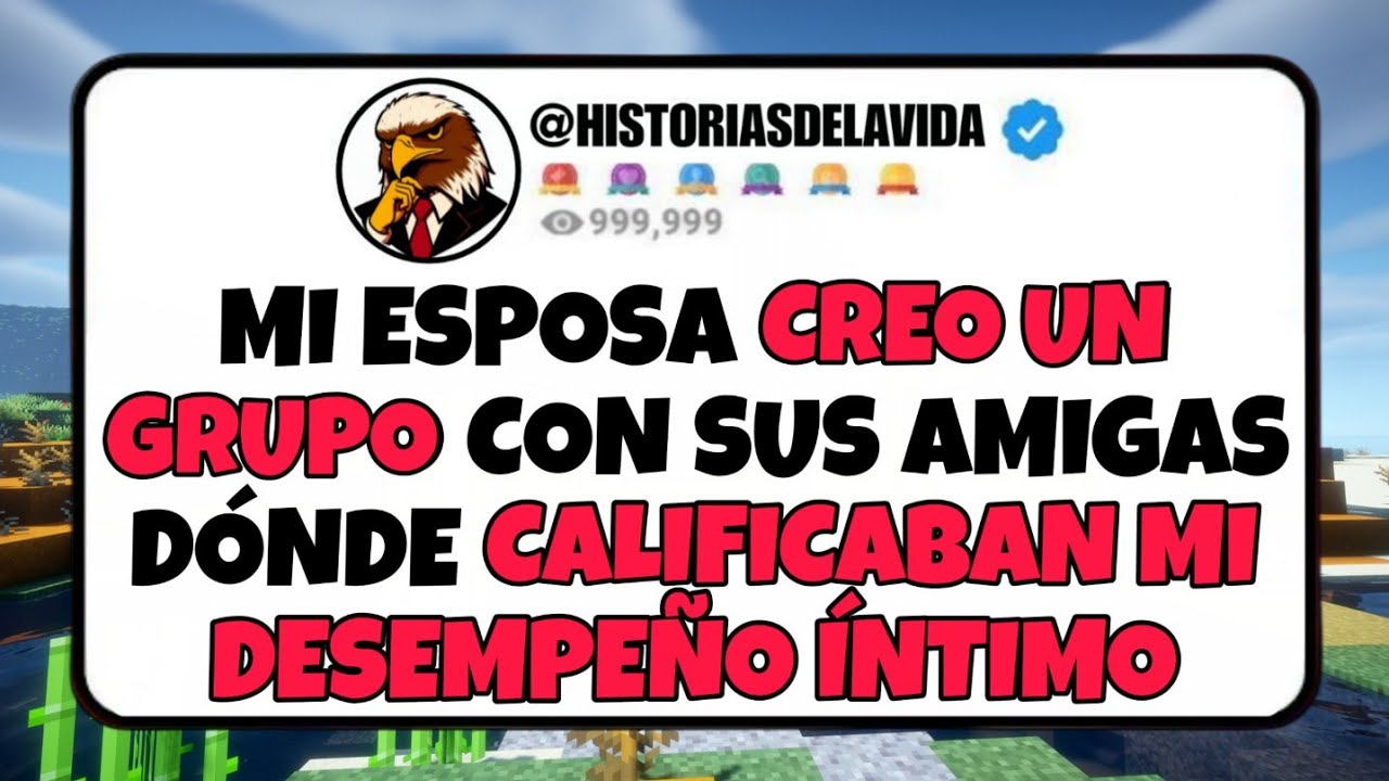 Mi esposa CREO UN GRUPO CON SUS AMIGAS donde CALIFICABAN MI DESEMPEÑO INTIMO