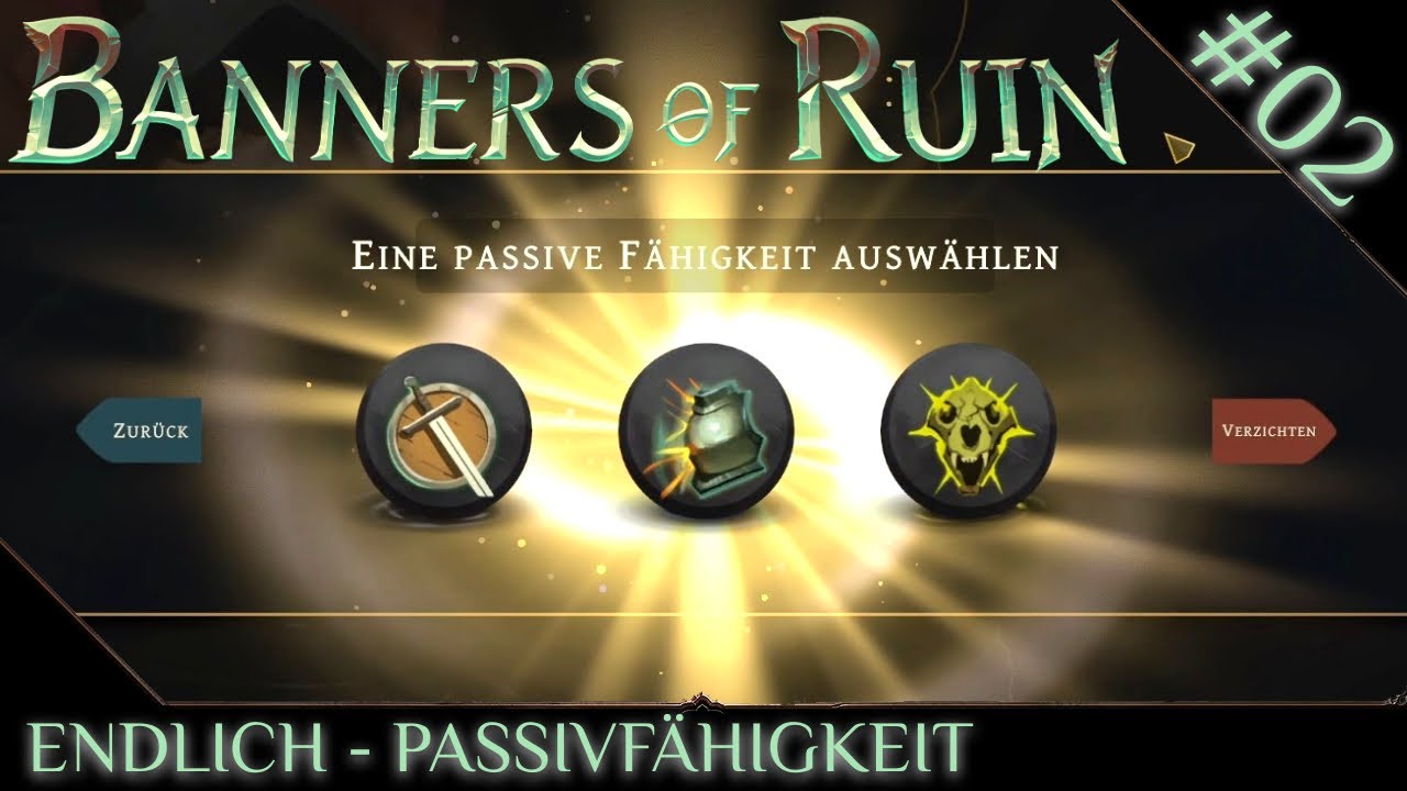 02 Erste passive Fähigkeit, DoppelMausRun Banners of Ruin, deutsch