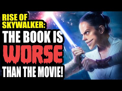 The Rise of Skywalker Book is WORSE Than the Movie!