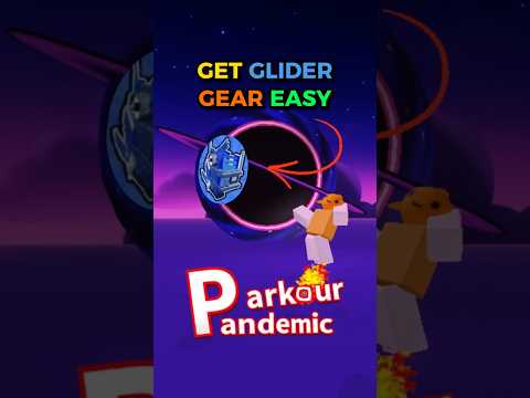 HOW TO GET GLIDER GEAR EASILY IN PARKOUR PANDEMIC