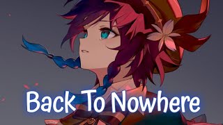 Download Lagu Nightcore - Back To Nowhere (Lyrics) (SweetState \u0026 Greencoast) MP3