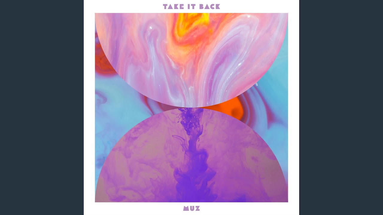 Guarda Take It Back su YouTube Guarda Take It Back su YouTube