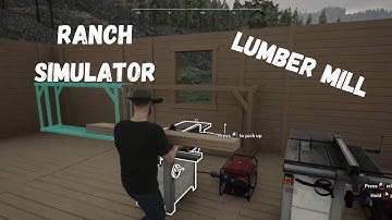 Ranch Simulator Ep.13 BUILDING A LUMBER MILL!!