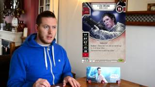 Star Wars Destiny: Leia Organa Tactica and Card Analysis