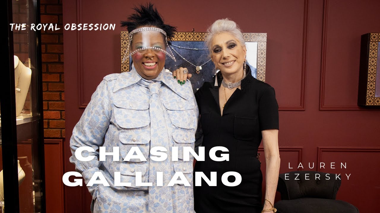 Chasing Galliano: Lauren Ezersky |The Original Voice of Fashion