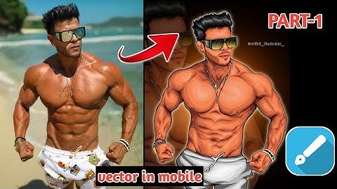 Sahil Khan Vector art in mobile || part-3