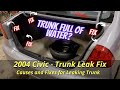 Honda Civic Trunk Leak Fixes - 2004 / 7th Gen Main Causes and a Fix for a Leaky Trunk