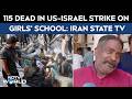 Iran Attack News | 115 Killed in US–Israel Strike on Girls’ School: Iran State TV