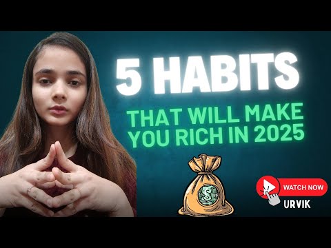 Top 5 Money Habits That Will Make You Rich in 2025 !!! - YouTube