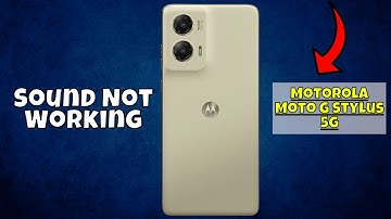 How to Fix Motorola Moto G Stylus 5g Sound Problem / Sound Not Working