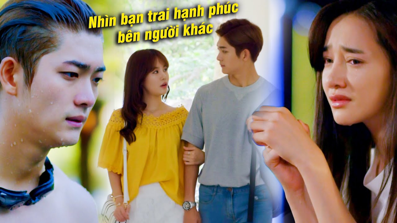 Thiếu nữ ĐAU KHỔ nhìn bạn trai HẠNH PHÚC BÊN NGƯỜI KHÁC sau nhiều năm CHỜ ĐỢI | Tuổi thanh xuân 2