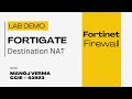 FortiGate Firewall Destination NAT | Lab Demonstration