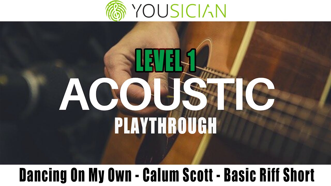 Dancing On My Own - Calum Scott - Yousician Guitar - Basic Melody Short