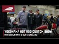 Carey hart visits the yokohama hot rod custom show