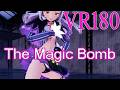 ［ホロライブMMD VR180］魔女っ子★シオン［The Magic Bomb］