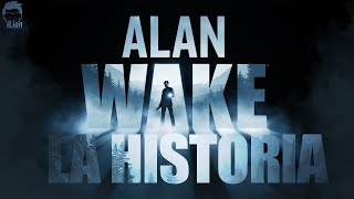 TODA La Historia de ALAN WAKE 1 y AMERICAN NIGHTMARE | iLion