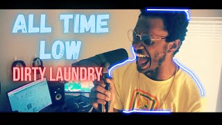 All Time Low - Dirty Laundry (Vocal Cover)