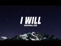 Central Cee - I Will (Lyrics)