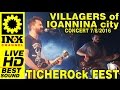 Capture de la vidéo Villagers Of Ioannina City - Ticherock Fest2016