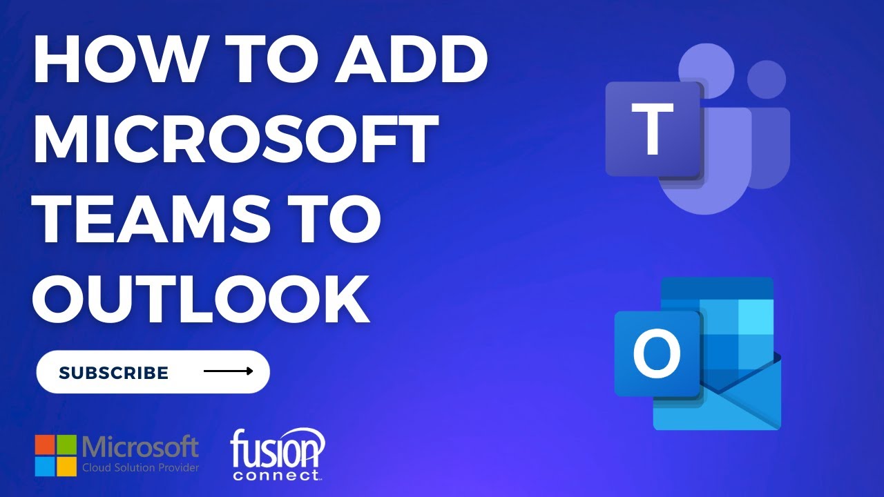How To Add Microsoft Teams To Outlook YouTube