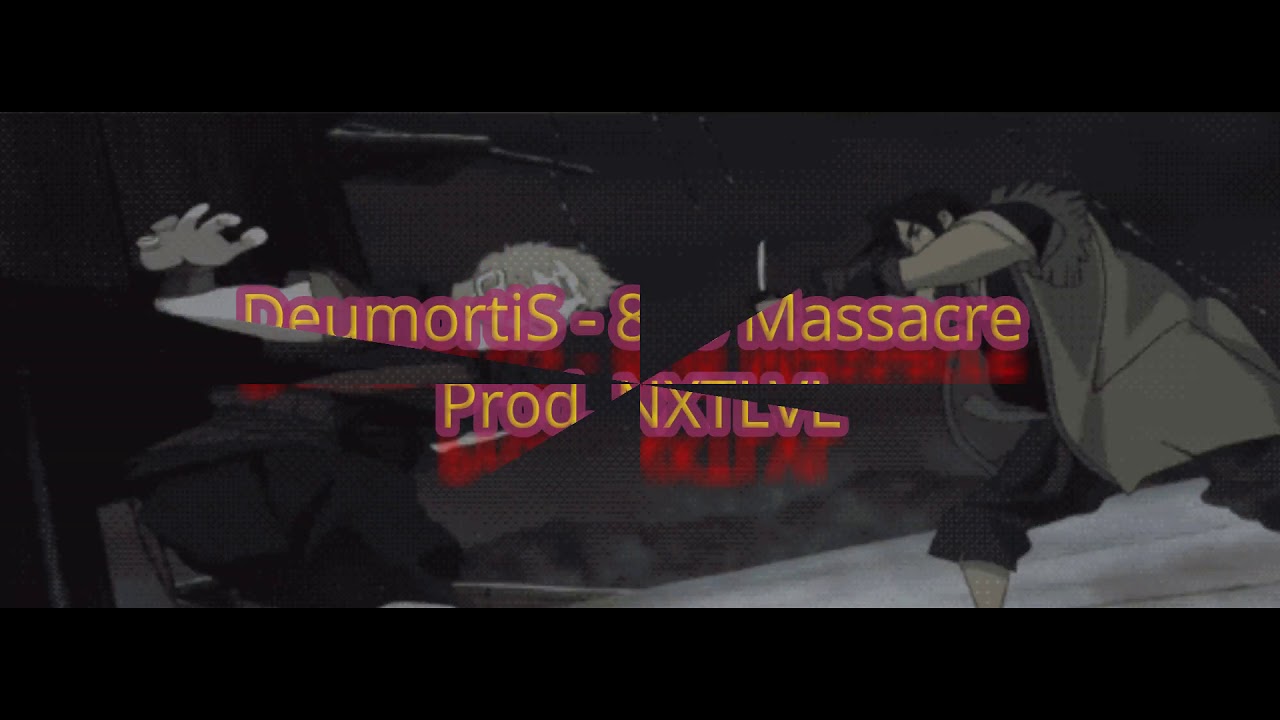 DeumortiS - 808 Massacre (Prod. NXTLVL)