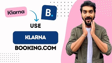 How To Use Klarna On Booking.com (Best Method)