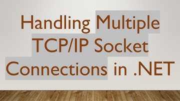 Handling Multiple TCP/IP Socket Connections in .NET