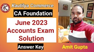 CA Foundation June 2023 Accounts Exam solution | Answer Key