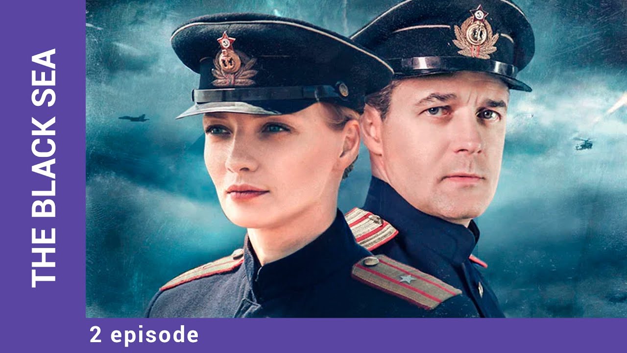 THE BLACK SEA. 2 Episode. Detective. Russian TV Series. StarMedia