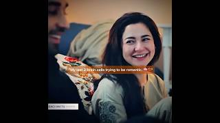 Romantic lines ,His laugh. 😂❤️ #viral #pakistanidrama #bilalabbaskhan #haniaamir #merizindagihaitu